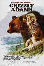 Watch The Life and Times of Grizzly Adams Zumvo