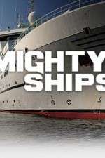 Watch Mighty Ships Zumvo