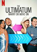 Watch The Ultimatum: Marry or Move On Zumvo