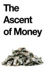 Watch The Ascent of Money Zumvo