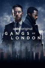 Watch Gangs of London Zumvo