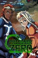 Watch Prisoner Zero Zumvo