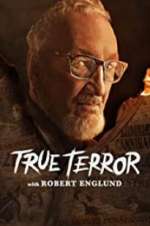 Watch True Terror with Robert Englund Zumvo