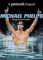 Watch Michael Phelps: Medals, Memories & More Zumvo