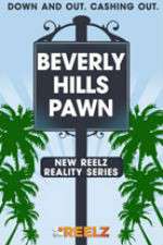 Watch Beverly Hills Pawn Zumvo