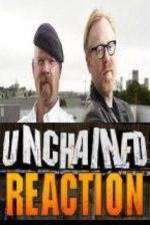 Watch Unchained Reaction Zumvo