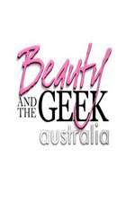 Watch Beauty and the Geek Australia Zumvo