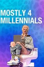 Watch Mostly 4 Millennials Zumvo