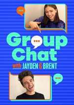 Watch Group Chat with Jayden and Brent Zumvo