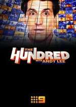 Watch The Hundred with Andy Lee Zumvo