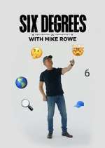 Watch Six Degrees with Mike Rowe Zumvo