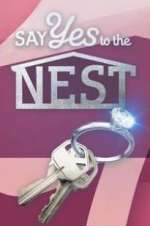 Watch Say Yes to the Nest Zumvo