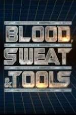 Watch Blood, Sweat & Tools Zumvo