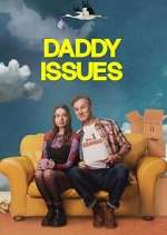 Watch Daddy Issues Zumvo