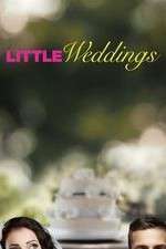 Watch Little Weddings Zumvo