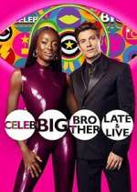 Watch Celebrity Big Brother: Late & Live Zumvo