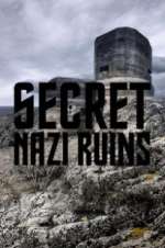 Watch Secret Nazi Ruins Zumvo