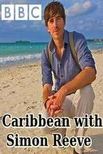 Watch Caribbean with Simon Reeve Zumvo