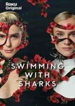 Watch Swimming with Sharks Zumvo