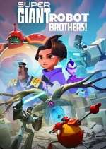 Watch Super Giant Robot Brothers Zumvo