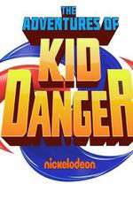 Watch The Adventures of Kid Danger Zumvo