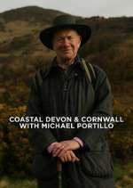 Watch Coastal Devon & Cornwall with Michael Portillo Zumvo