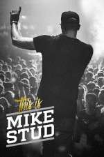 Watch This is Mike Stud Zumvo