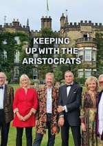 Watch Keeping Up with the Aristocrats Zumvo