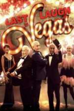 Watch Last Laugh in Vegas Zumvo