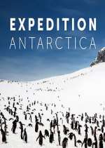 Watch Expedition Antarctica Zumvo