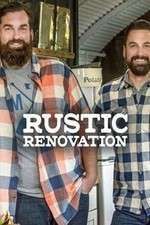 Watch Rustic Renovation Zumvo