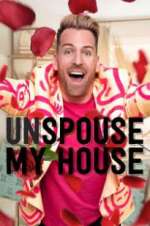 Watch Unspouse My House Zumvo