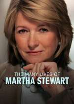 Watch The Many Lives of Martha Stewart Zumvo
