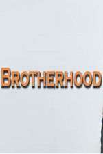 Watch Brotherhood (UK) Zumvo