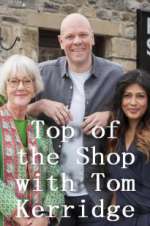 Watch Top of the Shop with Tom Kerridge Zumvo