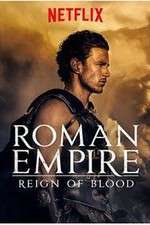 Watch Roman Empire: Reign of Blood Zumvo