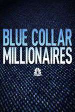 Watch Blue Collar Millionaires Zumvo