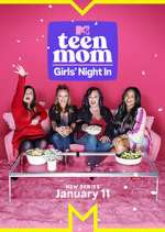 Watch Teen Mom: Girls Night In Zumvo