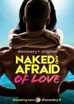 Watch Naked and Afraid of Love Zumvo