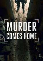 Watch Murder Comes Home Zumvo