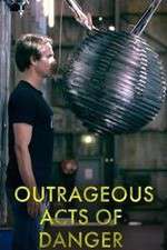 Watch Outrageous Acts of Danger Zumvo