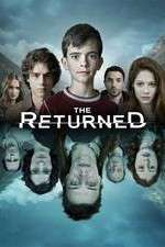 Watch The Returned (US) Zumvo