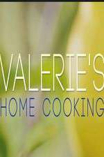 Watch Valerie's Home Cooking Zumvo