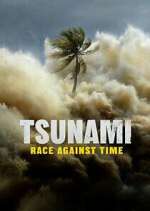 Watch Tsunami: Race Against Time Zumvo