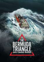 Watch The Bermuda Triangle: Into Cursed Waters Zumvo