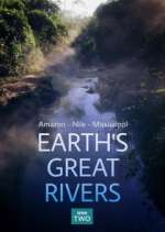 Watch Earth's Great Rivers Zumvo