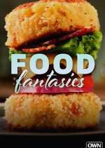 Watch Food Fantasies Zumvo