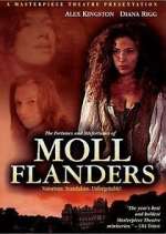 Watch The Fortunes and Misfortunes of Moll Flanders Zumvo