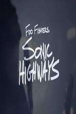 Watch Foo Fighters-Sonic Highways Zumvo