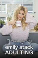 Watch Emily Atack: Adulting Zumvo